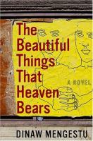 The_beautiful_things_that_heaven_bears